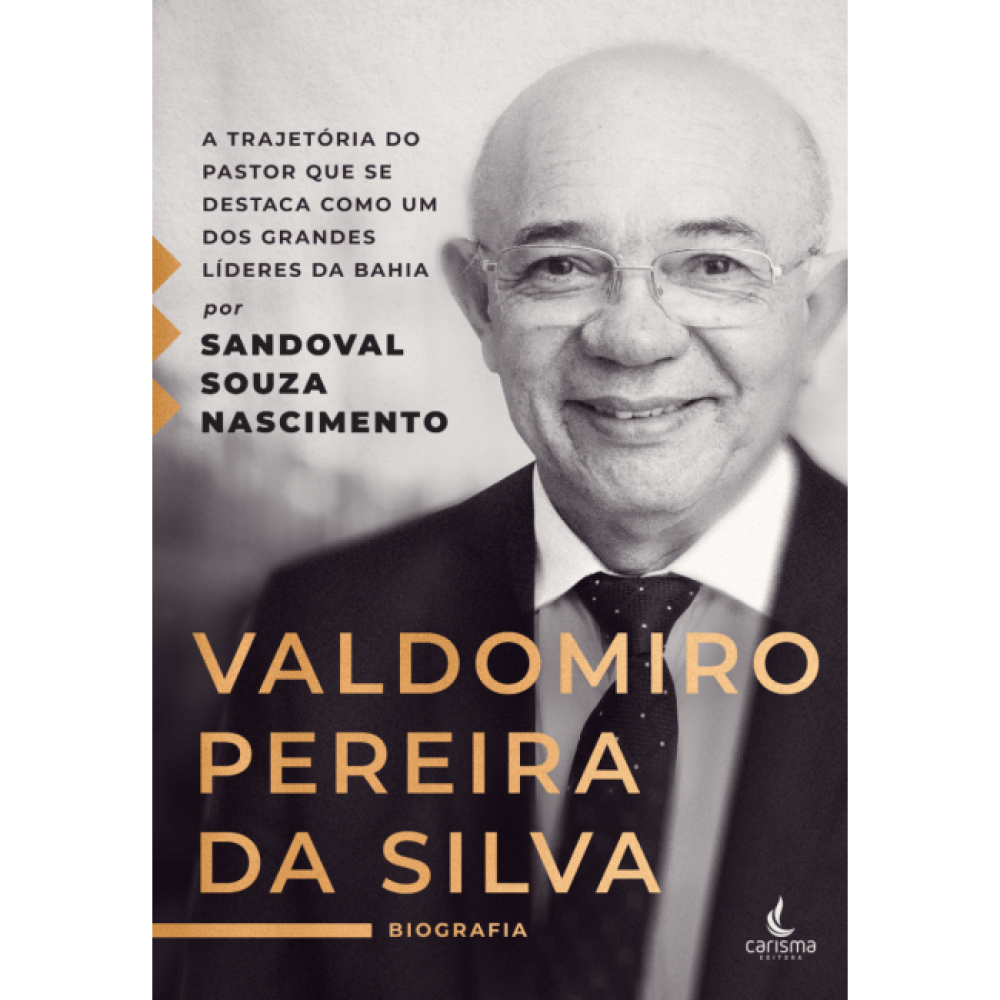 Valdomiro Pereira da Silva: a biografia